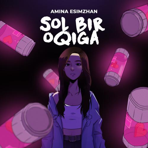 Amina Esimzhan - Sol bir oqiga