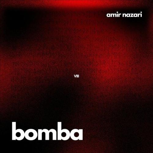 Amir Nazari - Bomba