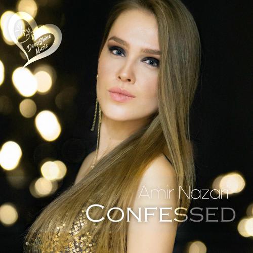 Amir Nazari - Confessed