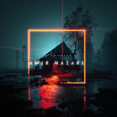 Amir Nazari - Dopamine