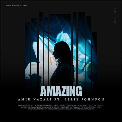 Amir Nazari feat. Ellie Johnson - Amazing
