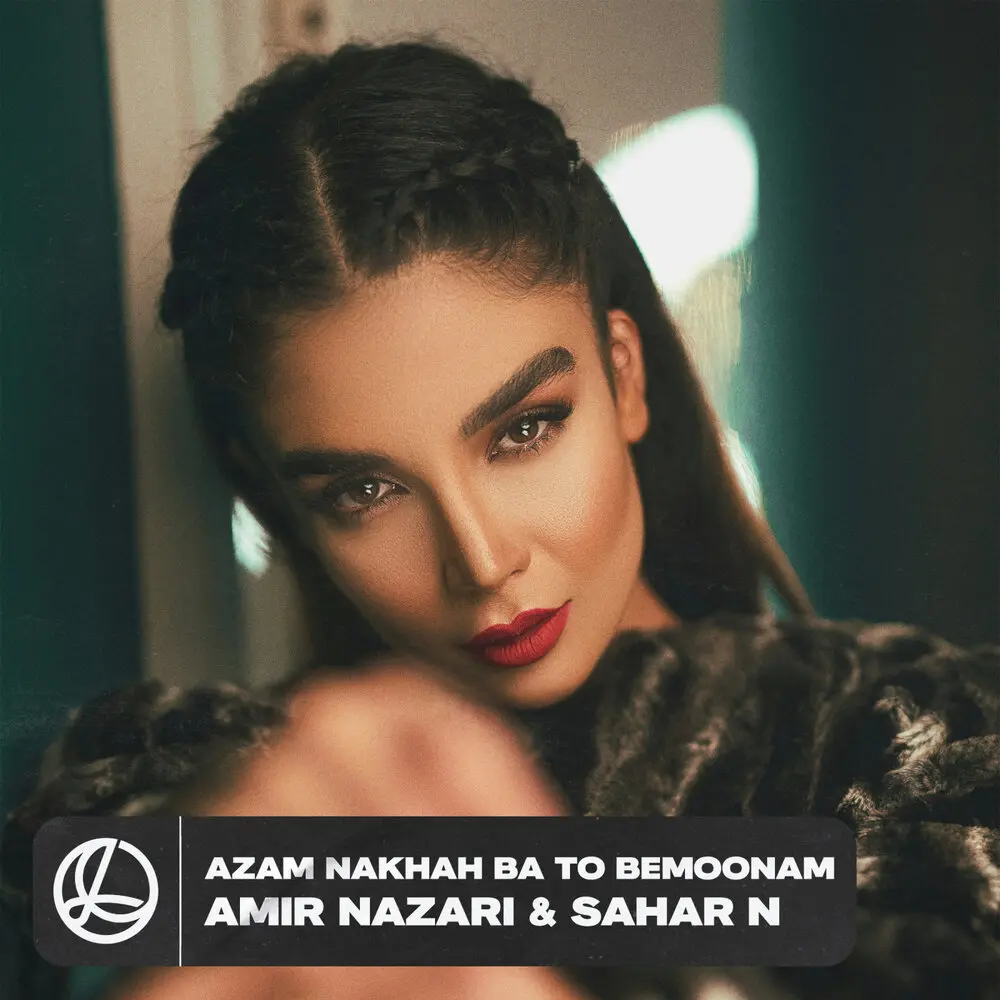 Azam Nakhah Ba To Bemoonam - Amir Nazari, Sahar N
