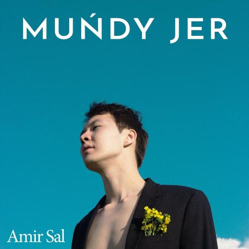 Amir Sal - Muńdy Jer