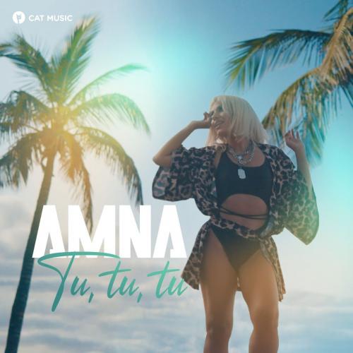 Amna - Tu Tu Tu