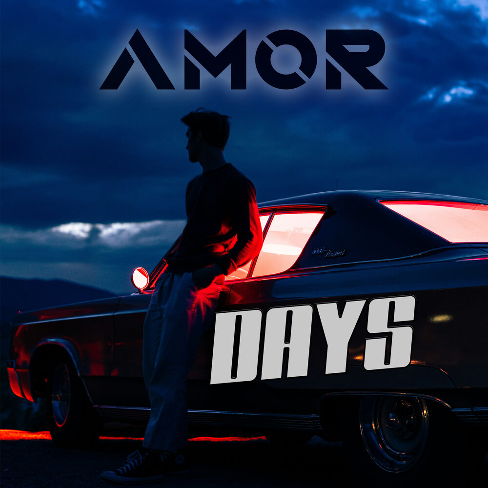 Days - AMOR