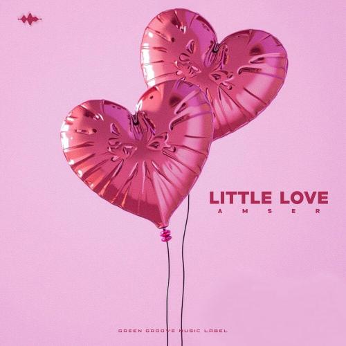 Little Love - Amser