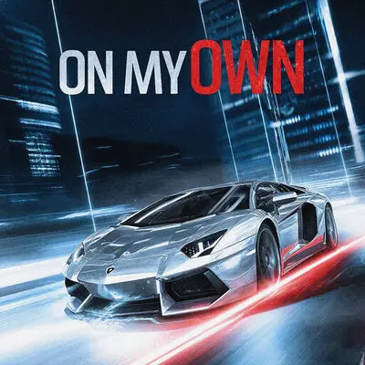 ON MY OWN - AMXNRV