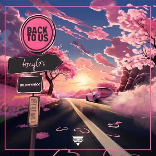 Amy G feat. EL3CTRXX - Back To Us