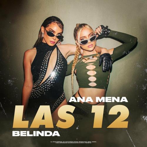 Ana Mena feat. Belinda - Las 12