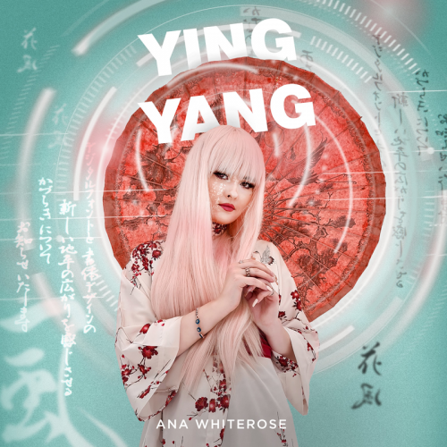 ANA WHITEROSE - Ying Yang