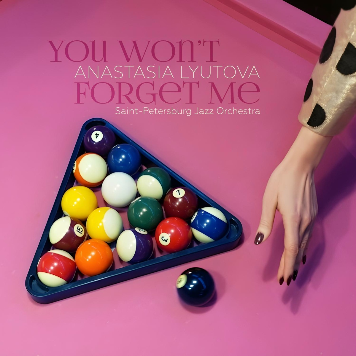 You Won't Forget Me - Anastasia Lyutova feat. Санкт-Петербургский Джазовый Оркестр