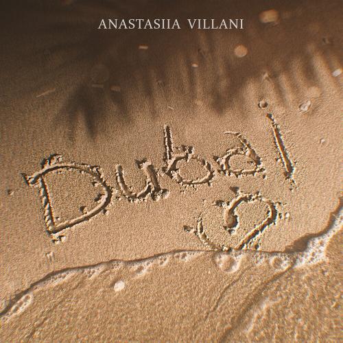 Dubai - Anastasiia Villani