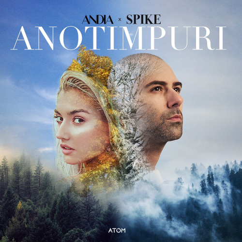 Andia & Spike - Anotimpuri (Senet Remix)