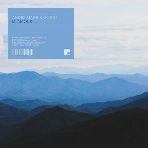 Mi Amour - Andre Maier & Gosto
