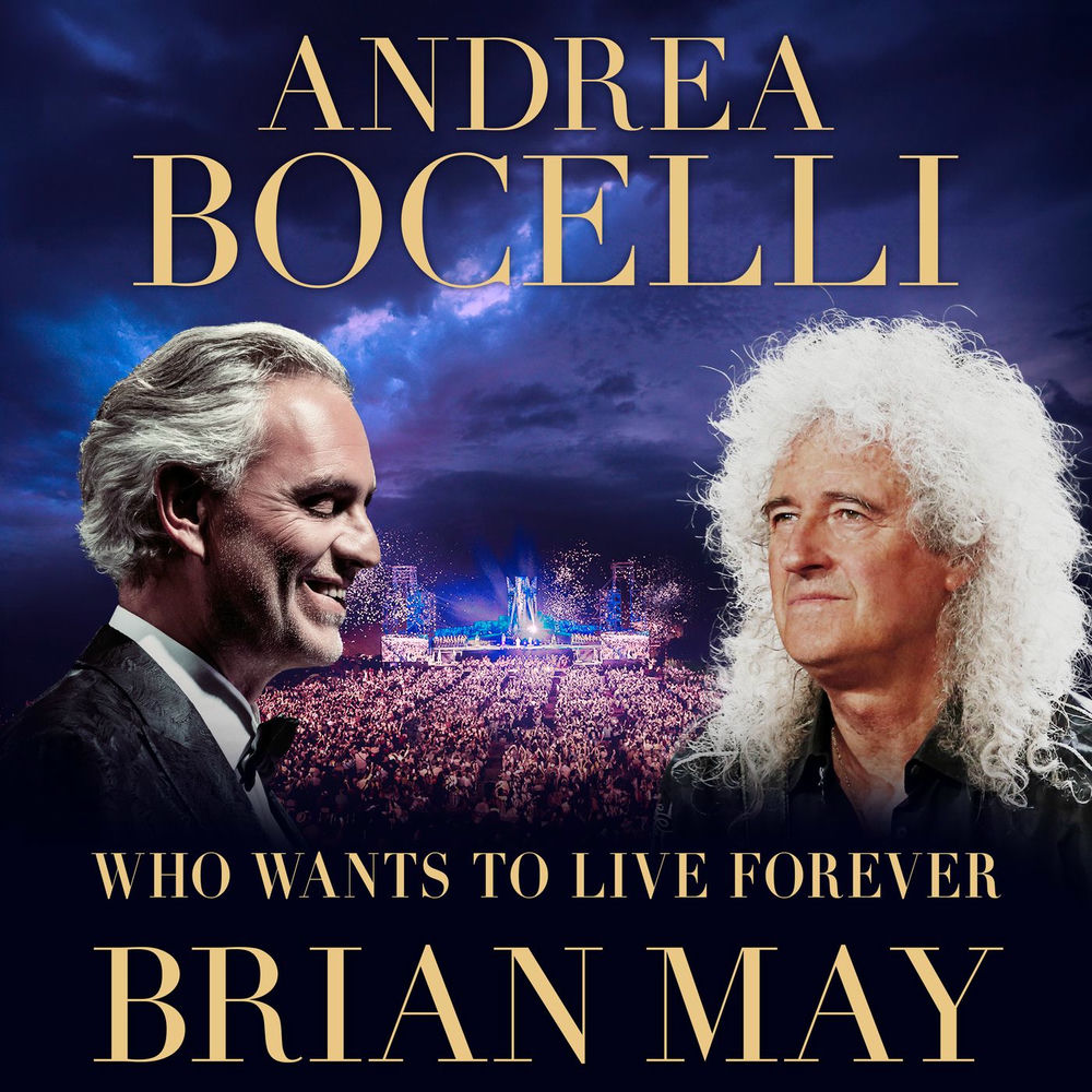 Who Wants To Live Forever (Live At “teatro Del Silenzio” 2024, Tuscany) - Andrea Bocelli & Brian May