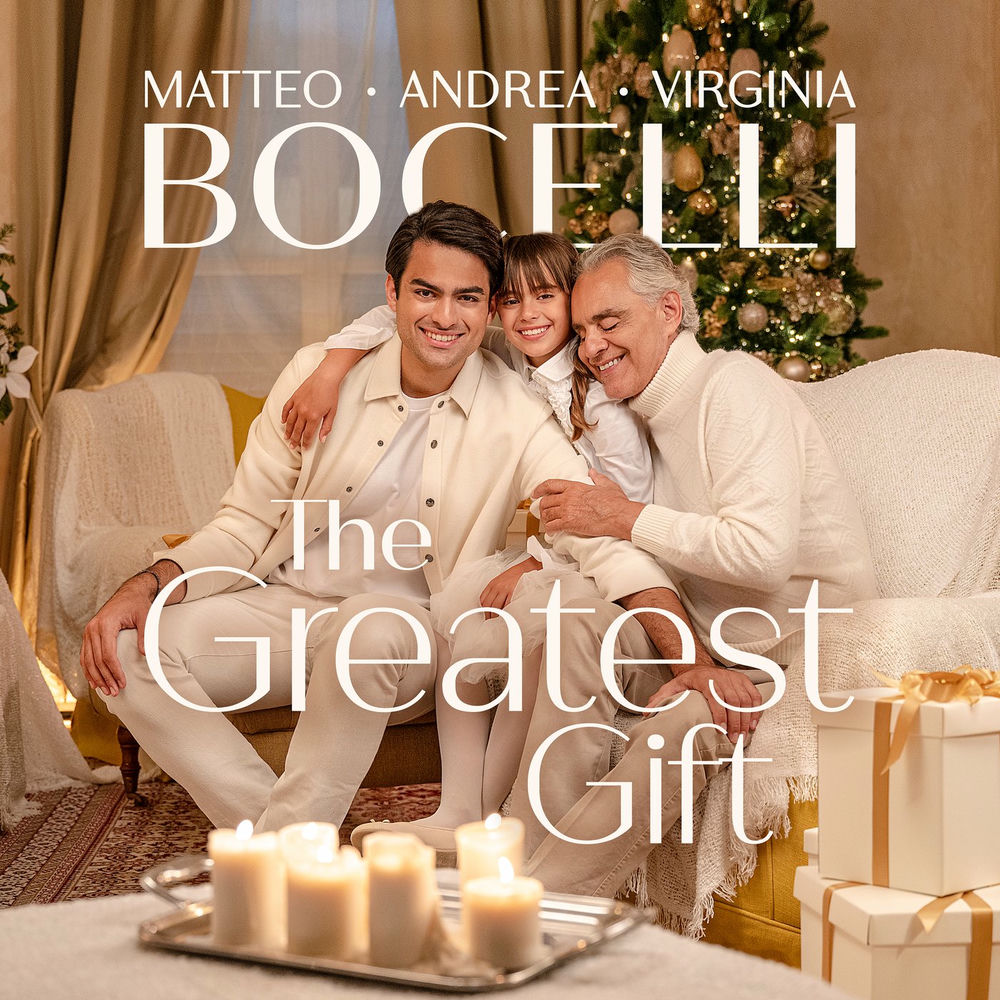 The Greatest Gift (Family Mix) - Andrea Bocelli, Matteo Bocelli & Virginia Bocelli