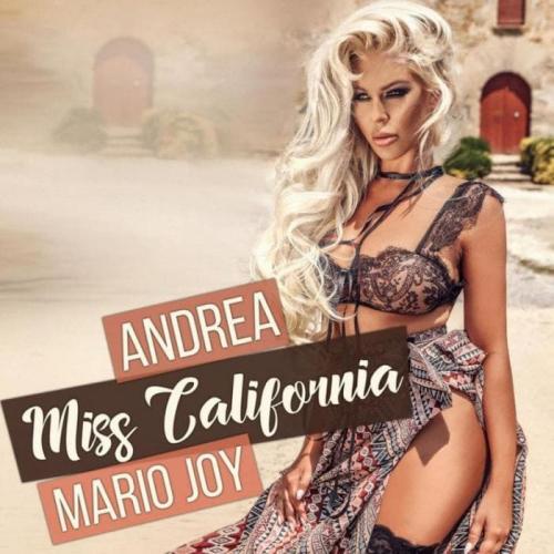 Andrea Feat. Mario Joy - Miss California (Radio Edit)