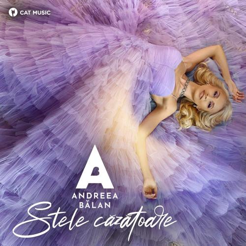 Andreea Balan - Stele căzătoare