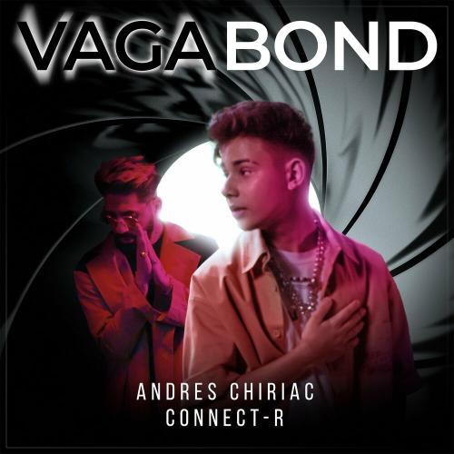 Andres Chiriac feat. Connect-R - Vagabond