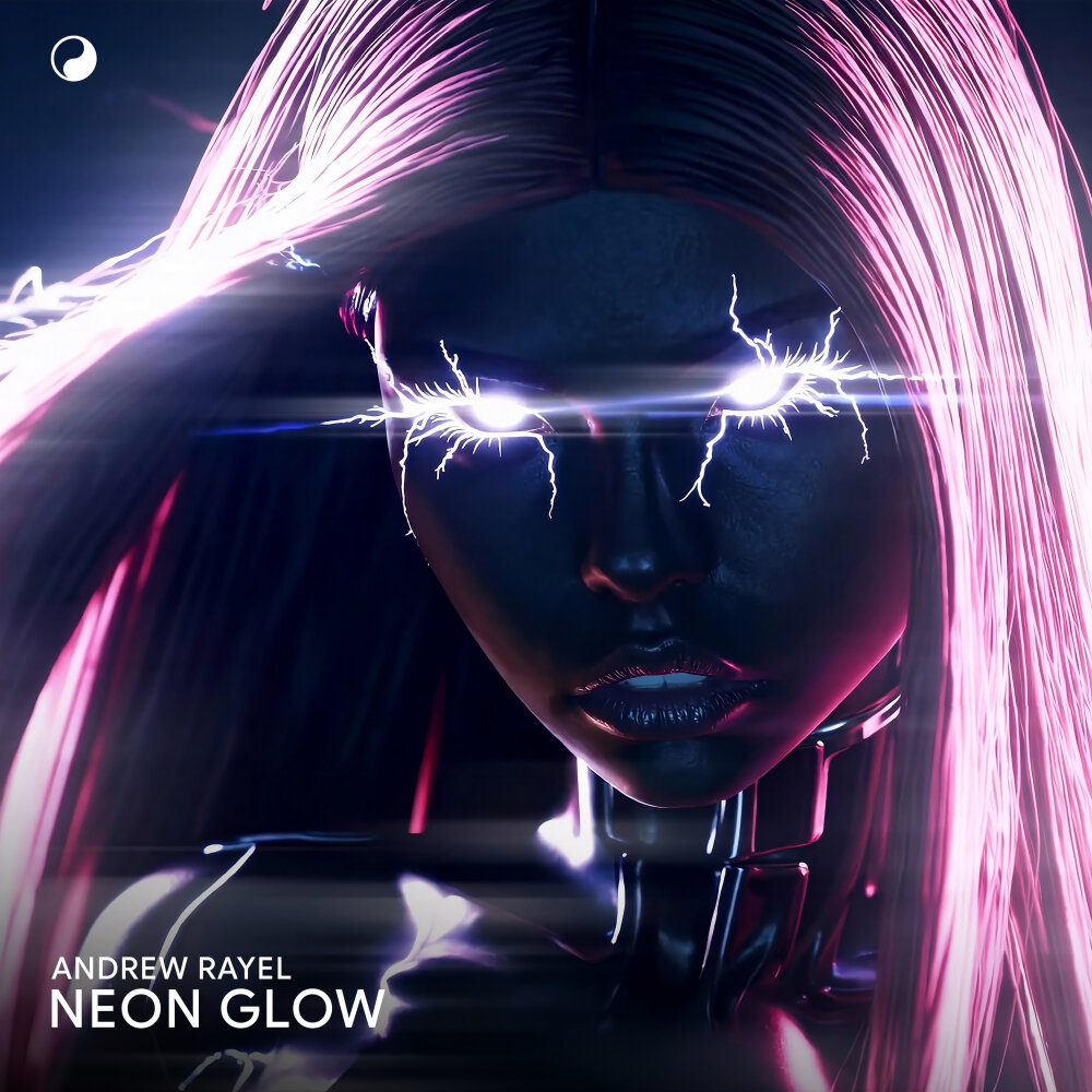 Neon Glow - Andrew Rayel
