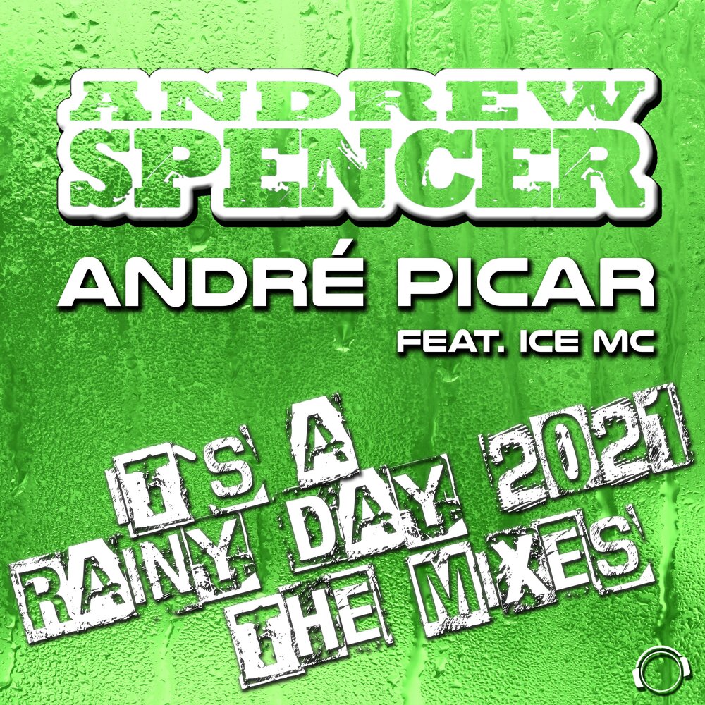 It's A Rainy Day 2021 (Mental Hands Up Crew Remix Edit) - Andrew Spencer, Andre Picar, Mental Hands Up Crew, Ice MC