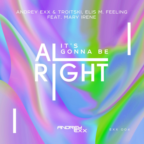 Andrey Exx - Alright (Radio Edit)