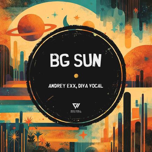 Andrey Exx & Diva Vocal - BG Sun (Radio Edit)