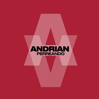 Andrian - Perreando