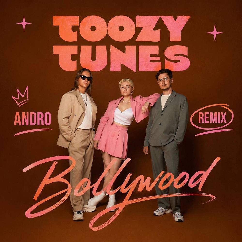 Bollywood (Remix) - ANDRO & Toozy Tunes