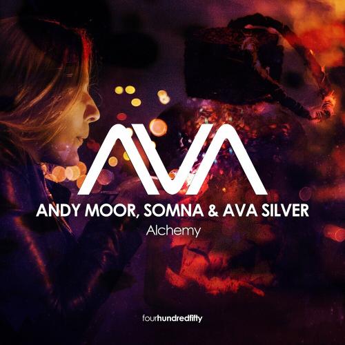 Andy Moor, Somna & Ava Silver - Alchemy
