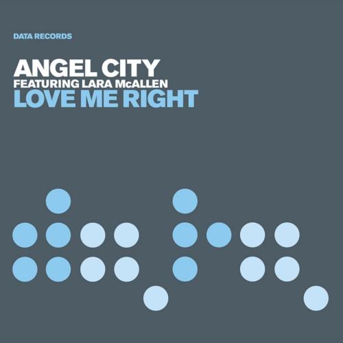Love Me Right (Oh Sheila) [feat. Lara McAllen] [Extended Mix] - Angel City