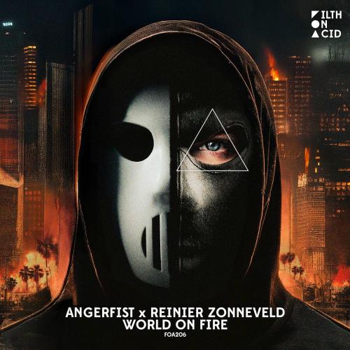 Angerfist & Reinier Zonneveld - World On Fire
