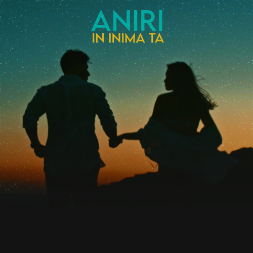 Aniri - In Inima Ta