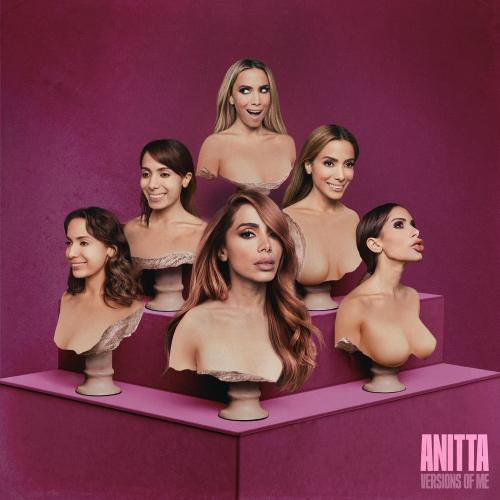 Anitta - Versions Of Me