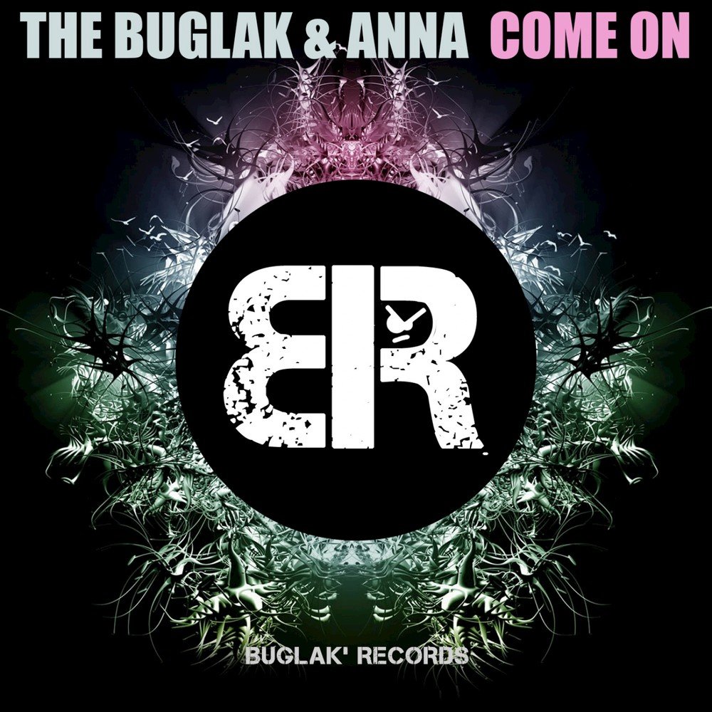 Come On - Anna, Boris Brejcha, The Buglak