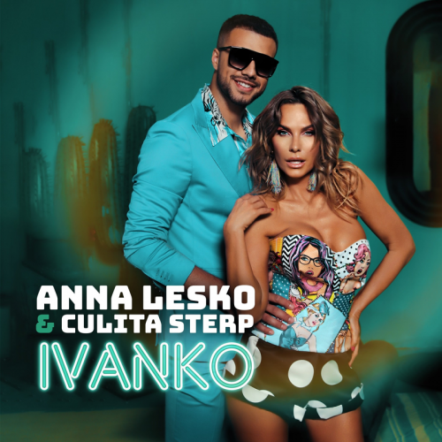 Anna Lesko & Culita Sterp - Ivanko