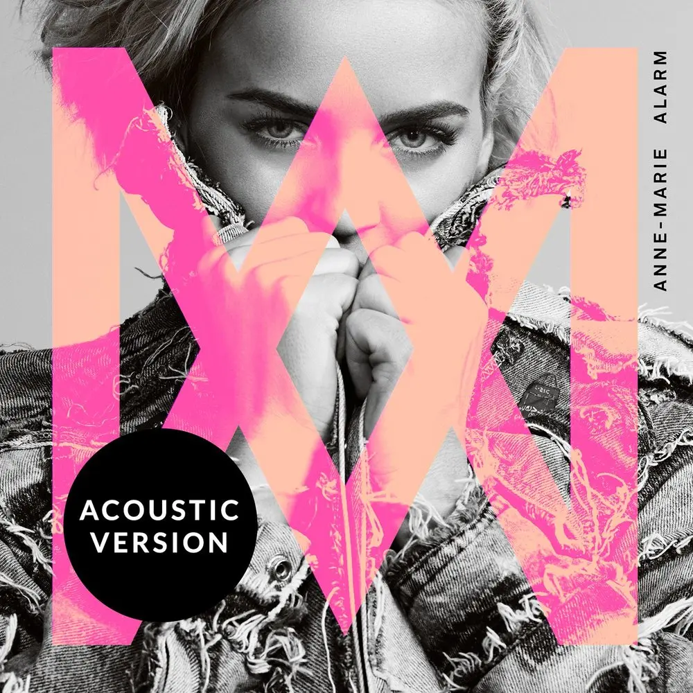 Alarm (Acoustic Version) - Anne-Marie