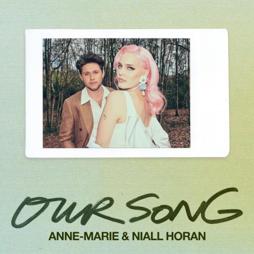 Anne-Marie feat. Niall Horan - Our Song (Just Kiddin Remix)