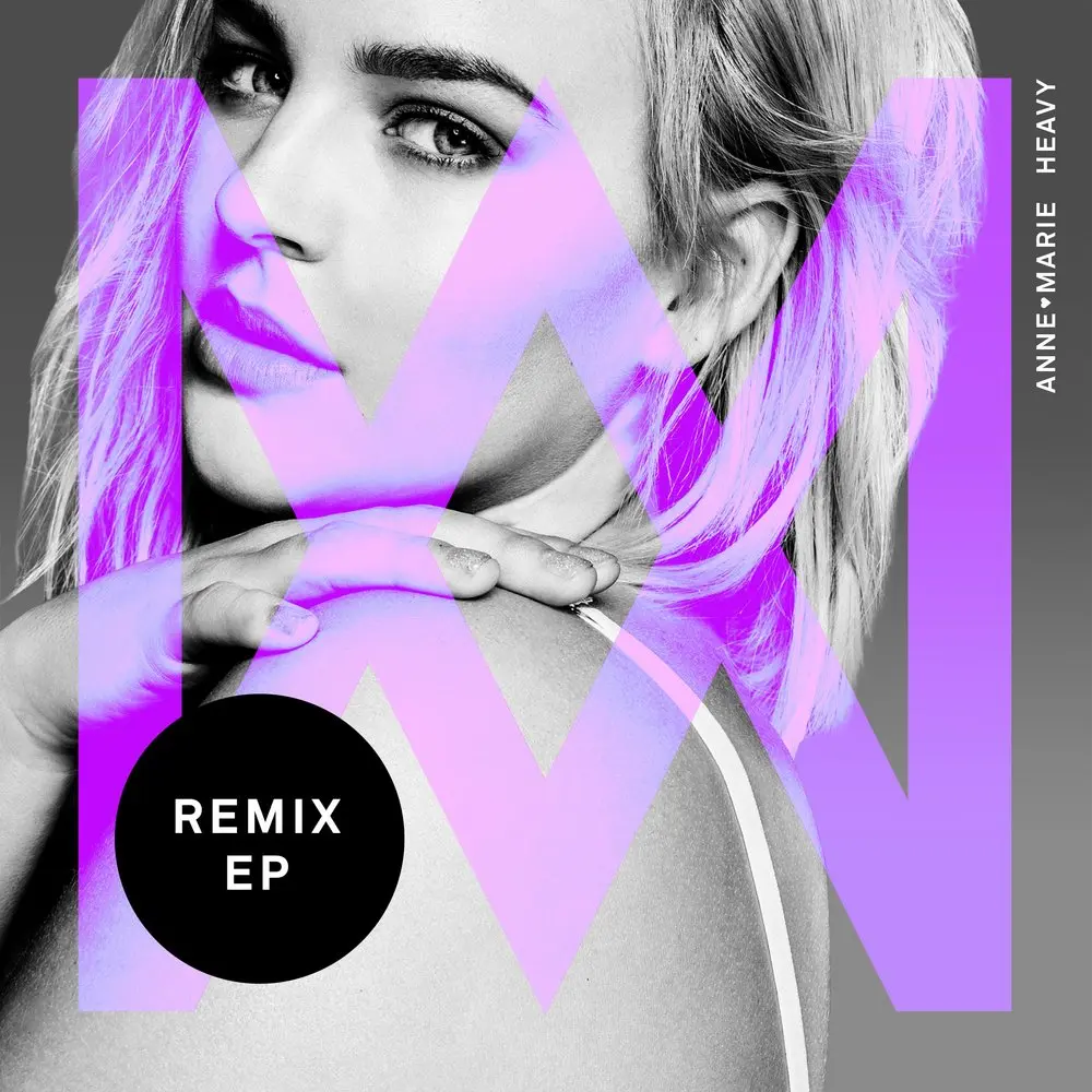 Heavy (Möwe Remix) - Anne-Marie, MÖWE