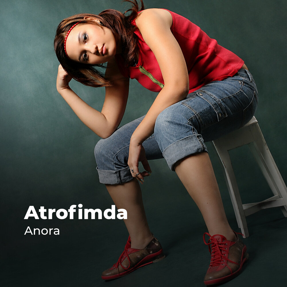 Atrofimda - Анора