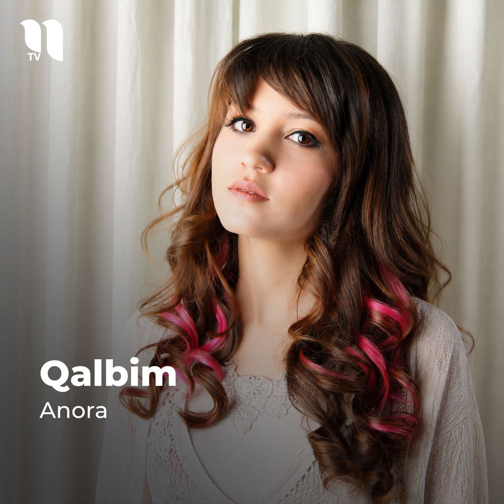 Qalbim - Anora