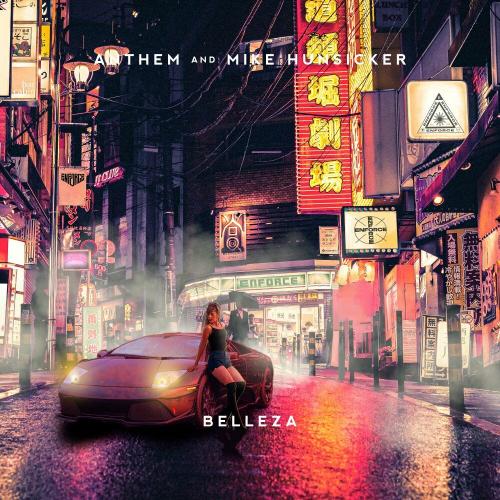 Belleza - Anthem & Mike Hunsicker