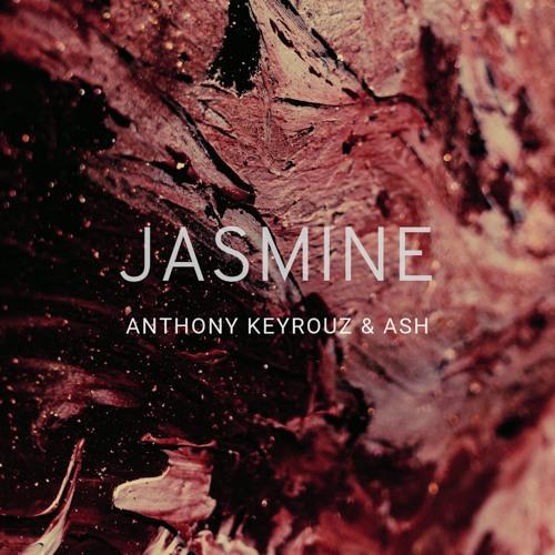 Jasmine - Anthony Keyrouz & Ash