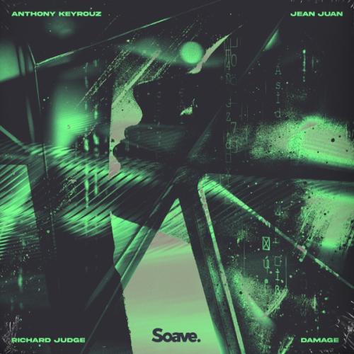 Anthony Keyrouz, Jean Juan & Richard Judge - Damage