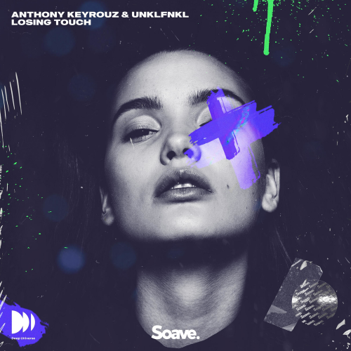 Losing Touch - Anthony Keyrouz & Unklfnkl