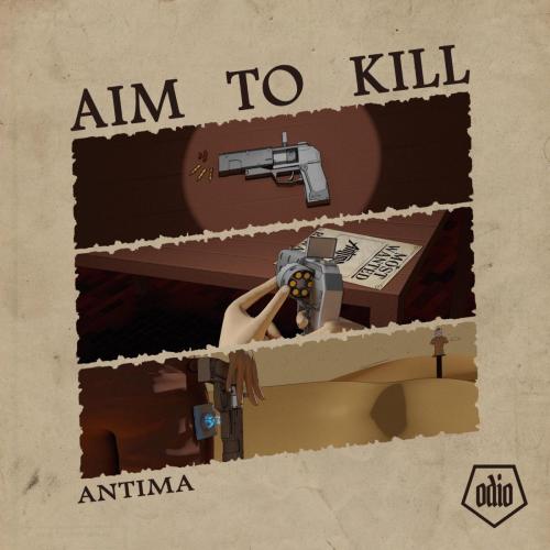 Antima - Aim To Kill