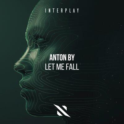 Anton By - Let Me Fall