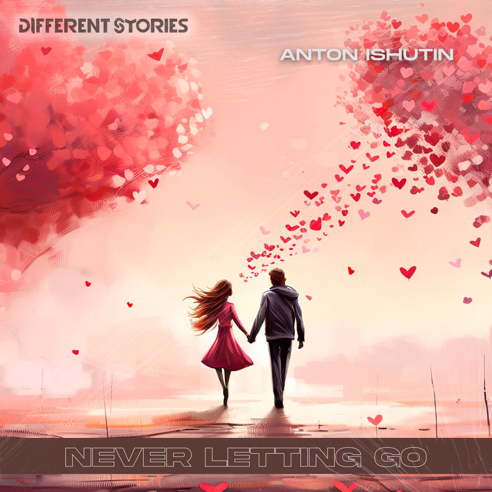 Never Letting Go (Instrumental Mix) - Anton Ishutin
