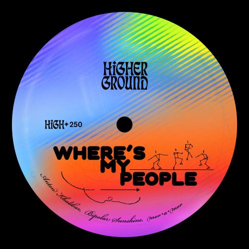 Anton Khabbaz, Bipolar Sunshine, mor•a•mor & ayokay - Where's My People