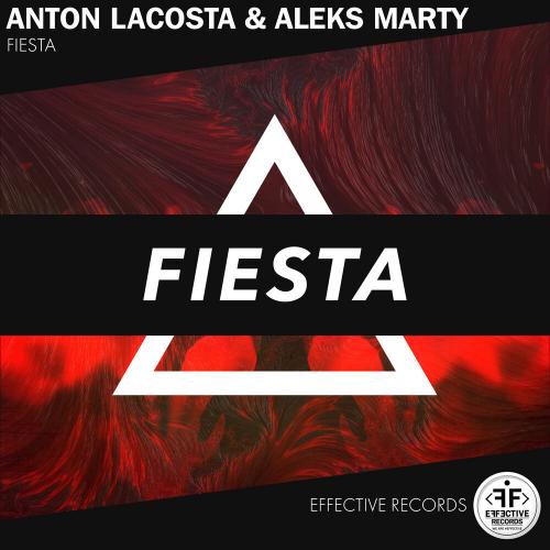 Fiesta - Anton Lacosta & Aleks Marty